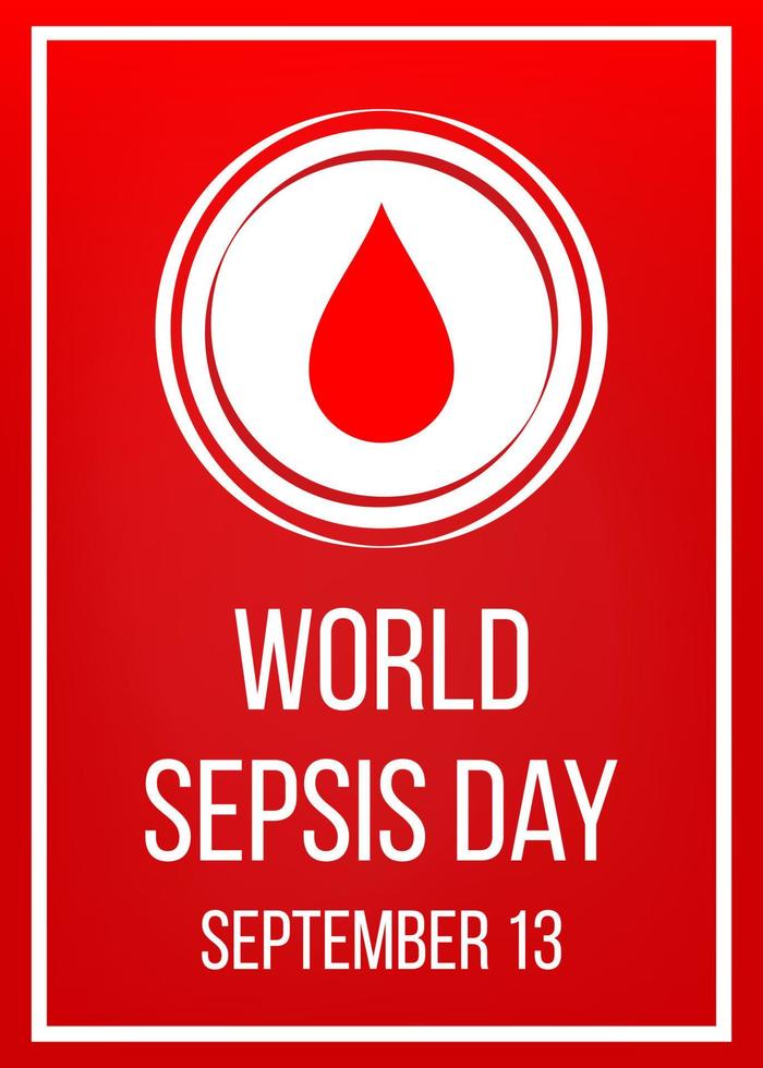 wereld sepsis dag. medisch ontwerpconcept voor 13 september. banner met tekst en bloeddruppel. vectorillustratie. vector