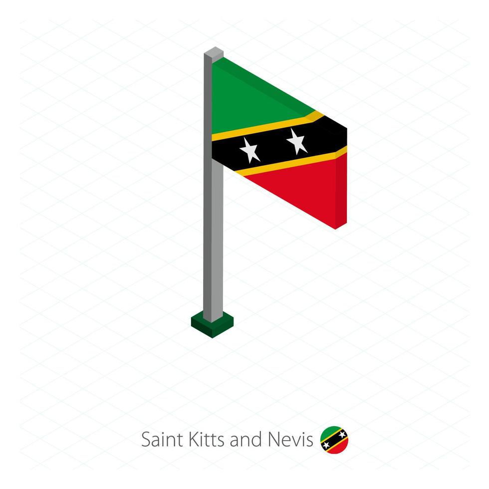 Saint Kitts en Nevis vlag op vlaggenmast in isometrische dimensie. vector