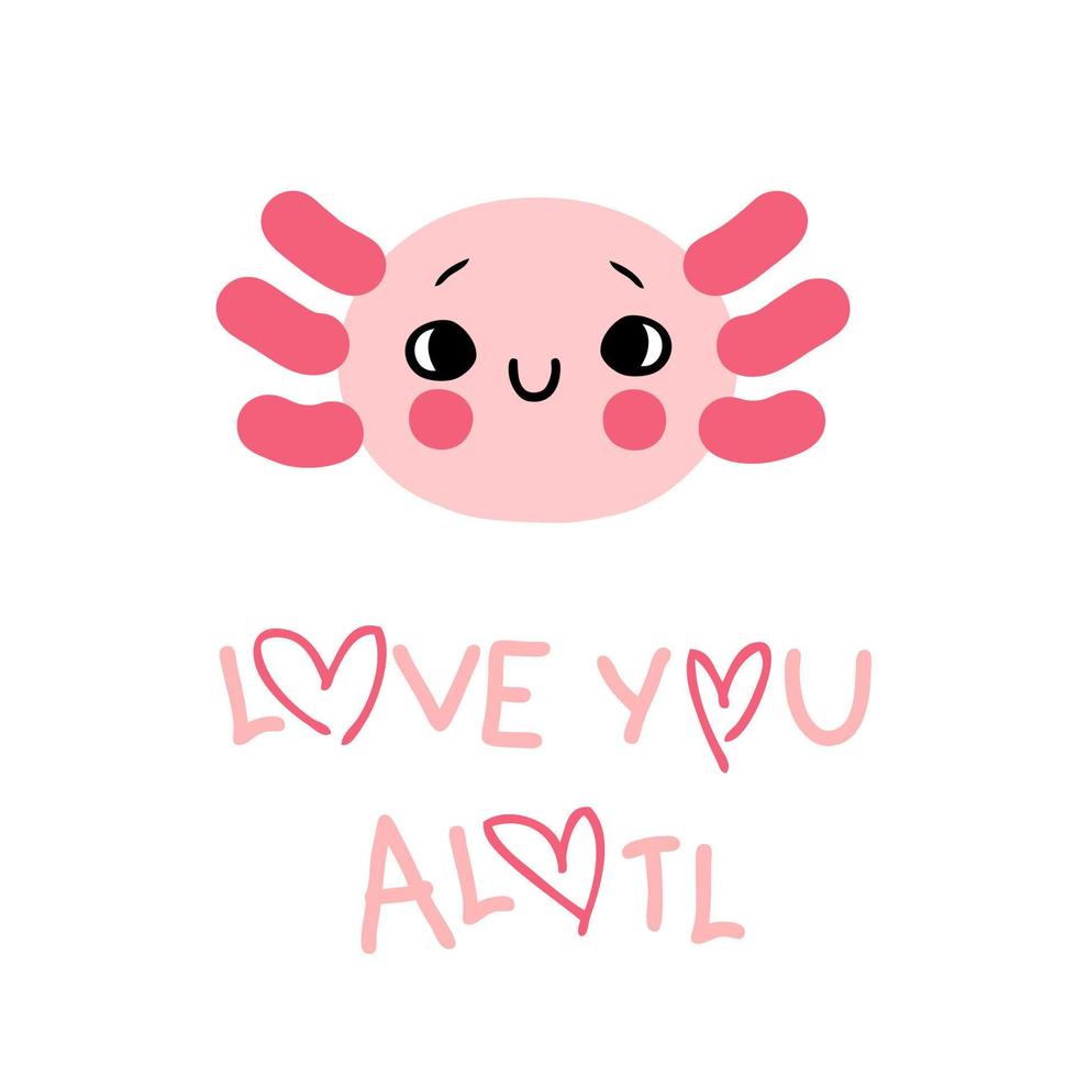 met de hand getekend schattig axolotl-gezicht en tekst hou van je alotl. perfect voor t-shirt, ansichtkaart en print. cartoon stijl vectorillustratie voor decor en design. vector