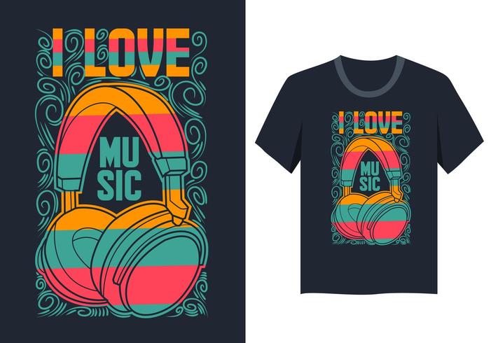 I Love Music Kleurrijk T-shirtontwerp vector
