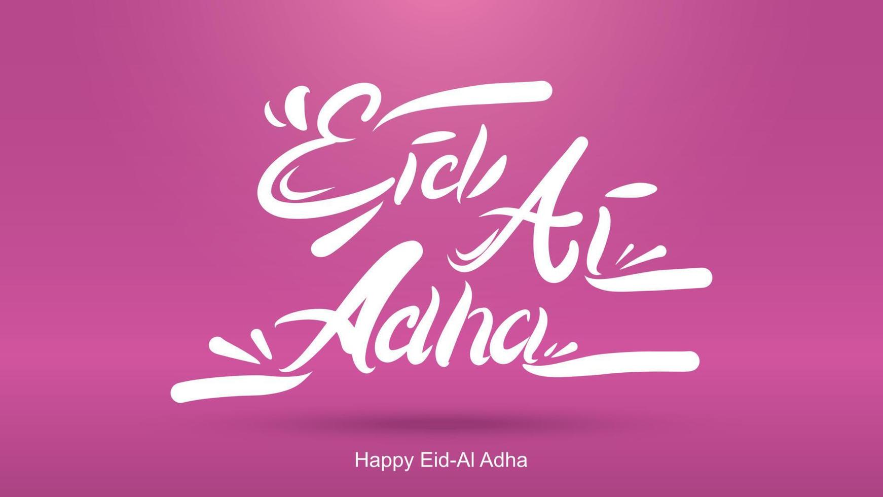 eid al-adha handgeschreven letters. mooi tekstontwerp voor voor grafische poster, wenskaart etc.begroeting vectorillustratie vector