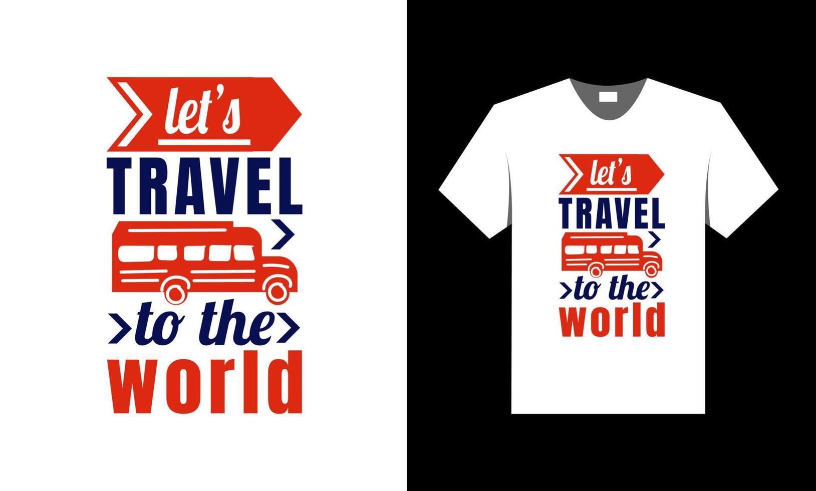 beste t-shirtontwerp voor reisliefhebber en toerist. vector