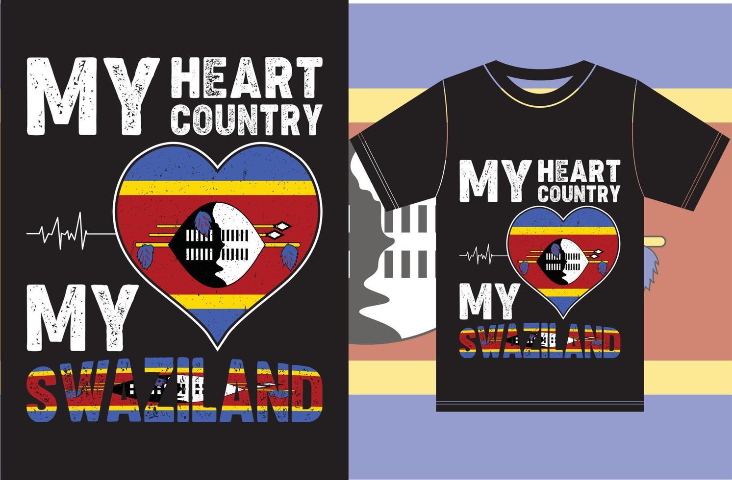 mijn hart, mijn land, mijn Swaziland. t-shirtontwerp met vlag van swaziland vector