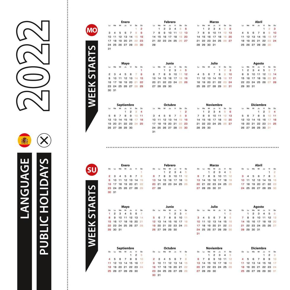 twee versies van de 2022-kalender in het Spaans, de week begint op maandag en de week begint op zondag. vector