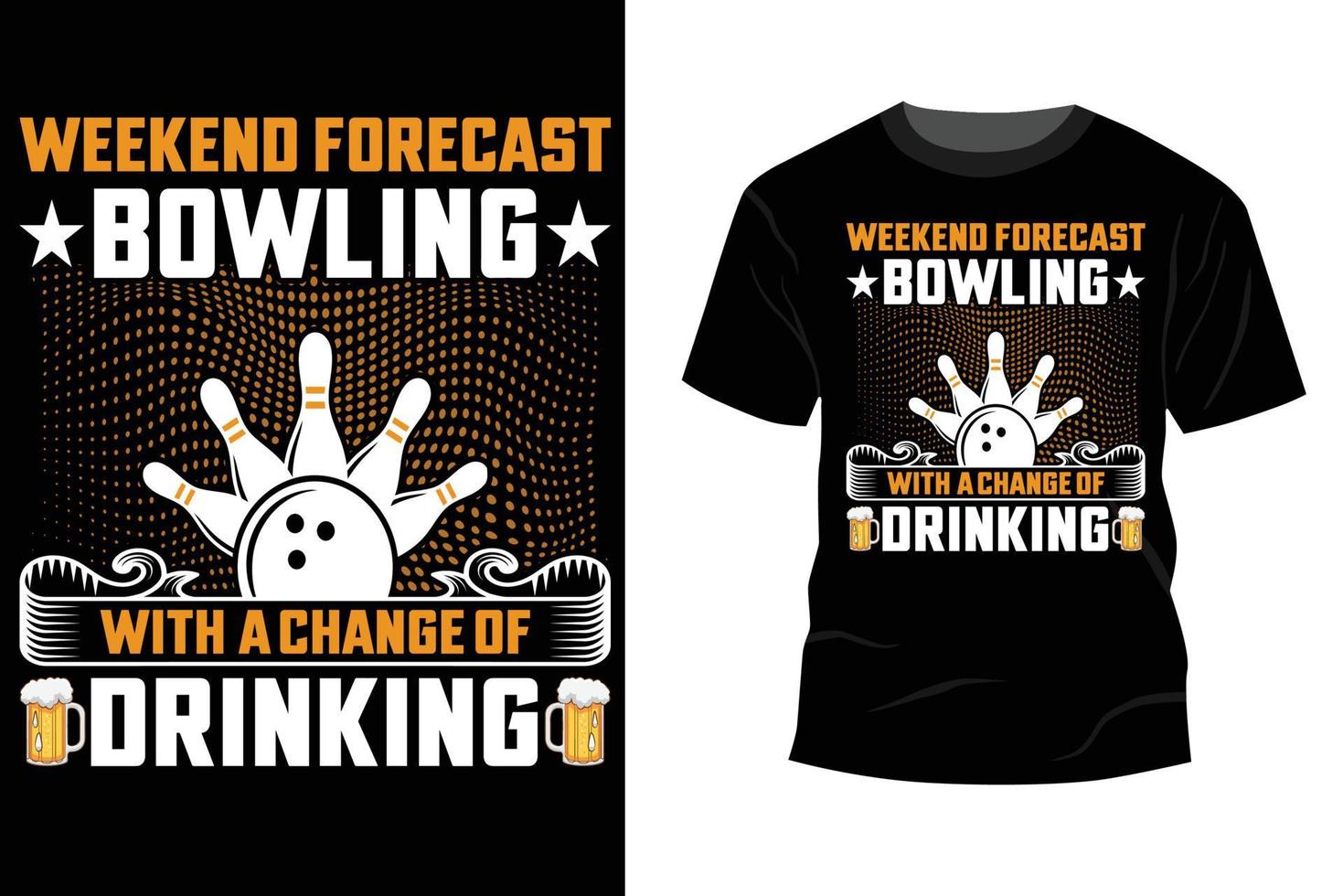 inspirerende motivatiecitaat met tekst weekendvoorspelling bowlen met een kans om bowling te drinken vector typografie tshirt ontwerp