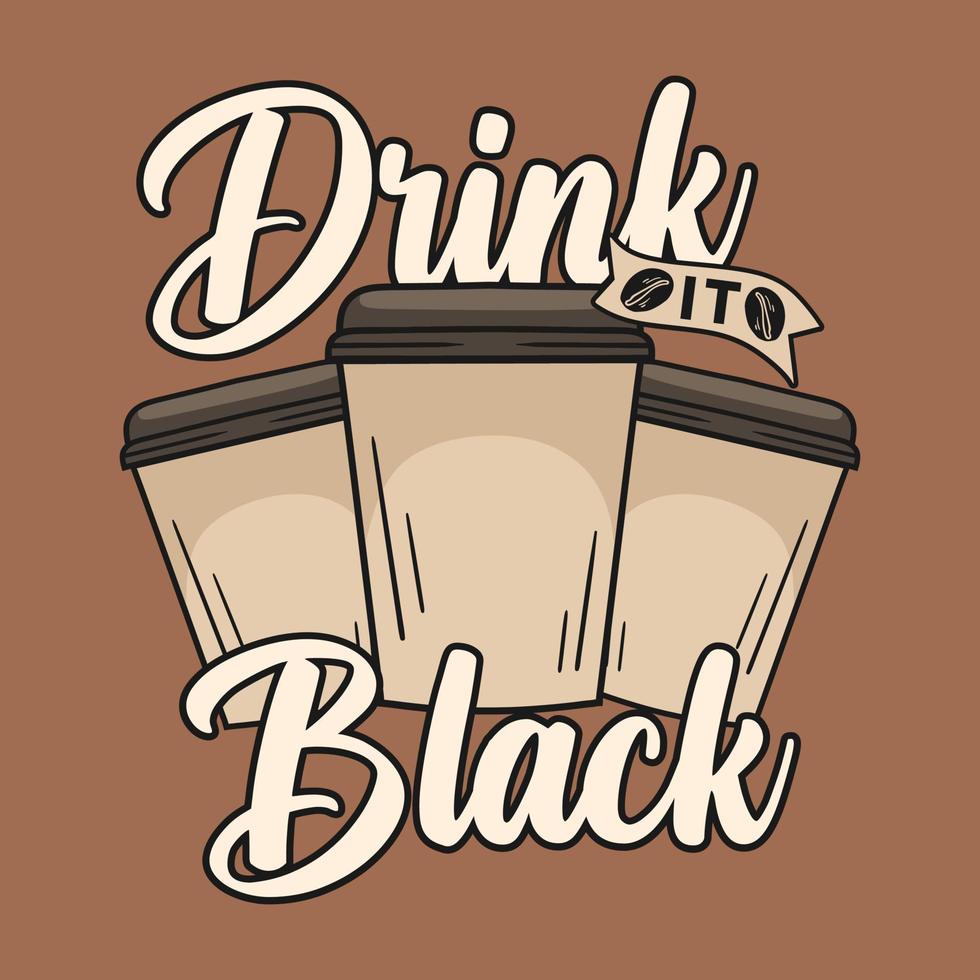 koffie citaten typografie t-shirt ontwerp vector