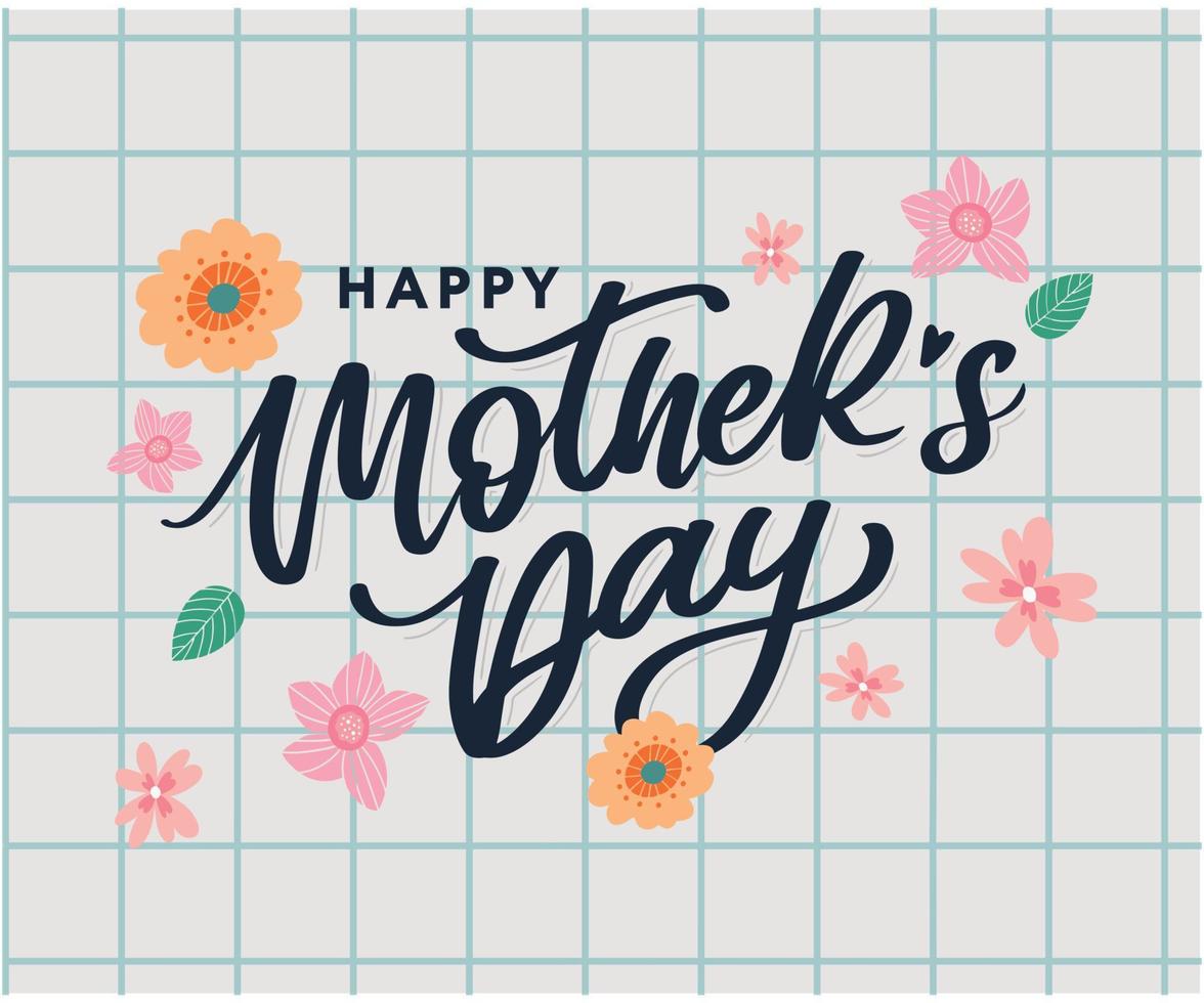 gelukkige moederdag belettering. handgemaakte kalligrafie vectorillustratie. moederdagkaart met bloemen vector