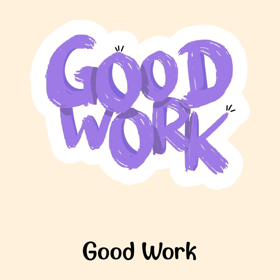 bekijk deze geweldige beletteringstijl, platte sticker van goed werk vector