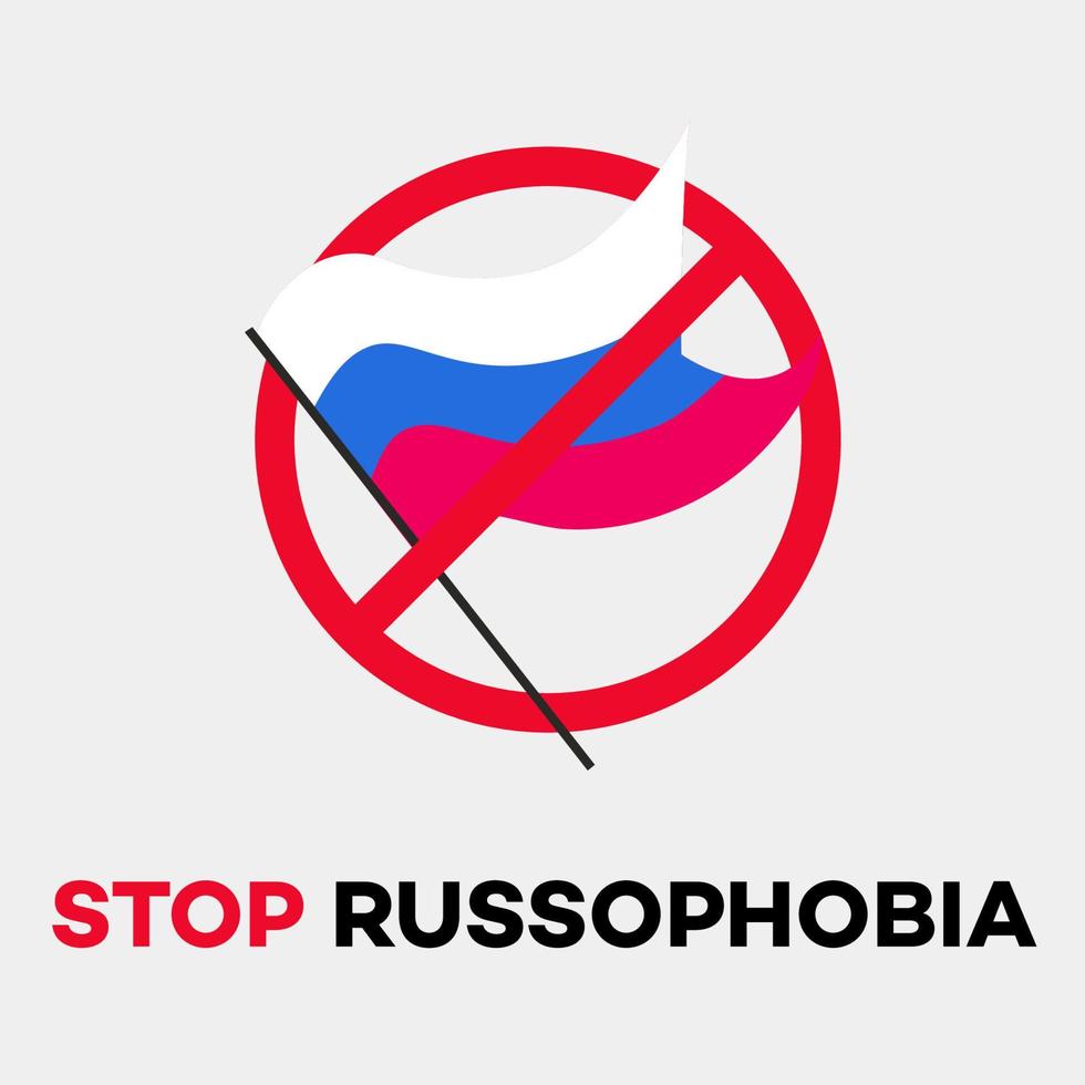 stop russofobie. Russische vlag en rond verbodsbord vector