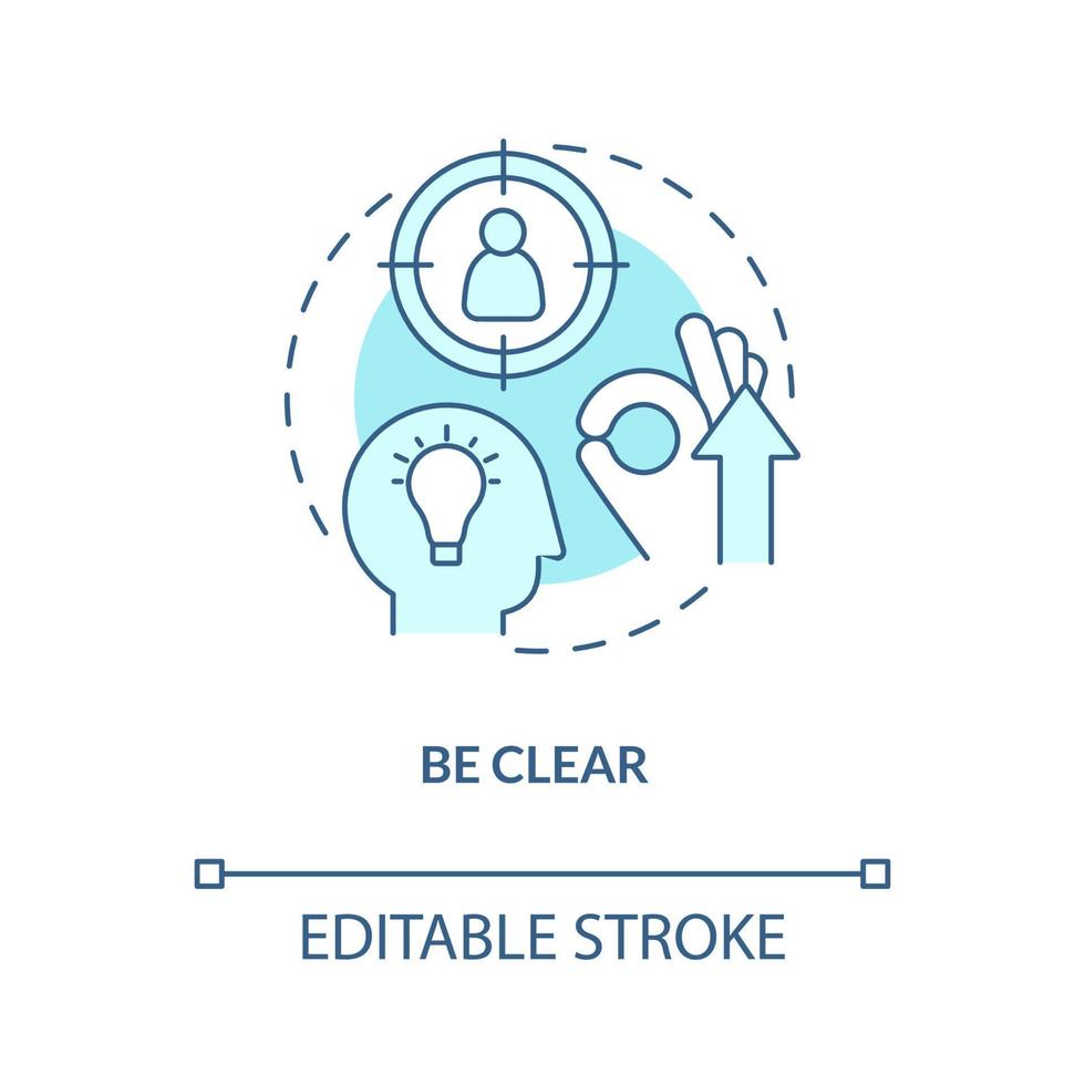 wees duidelijk turquoise concept icoon. zakelijke communicatie abstracte idee dunne lijn illustratie. gedachten en ideeën duidelijkheid. geïsoleerde overzichtstekening. bewerkbare streek. arial, talloze pro-bold lettertypen gebruikt vector