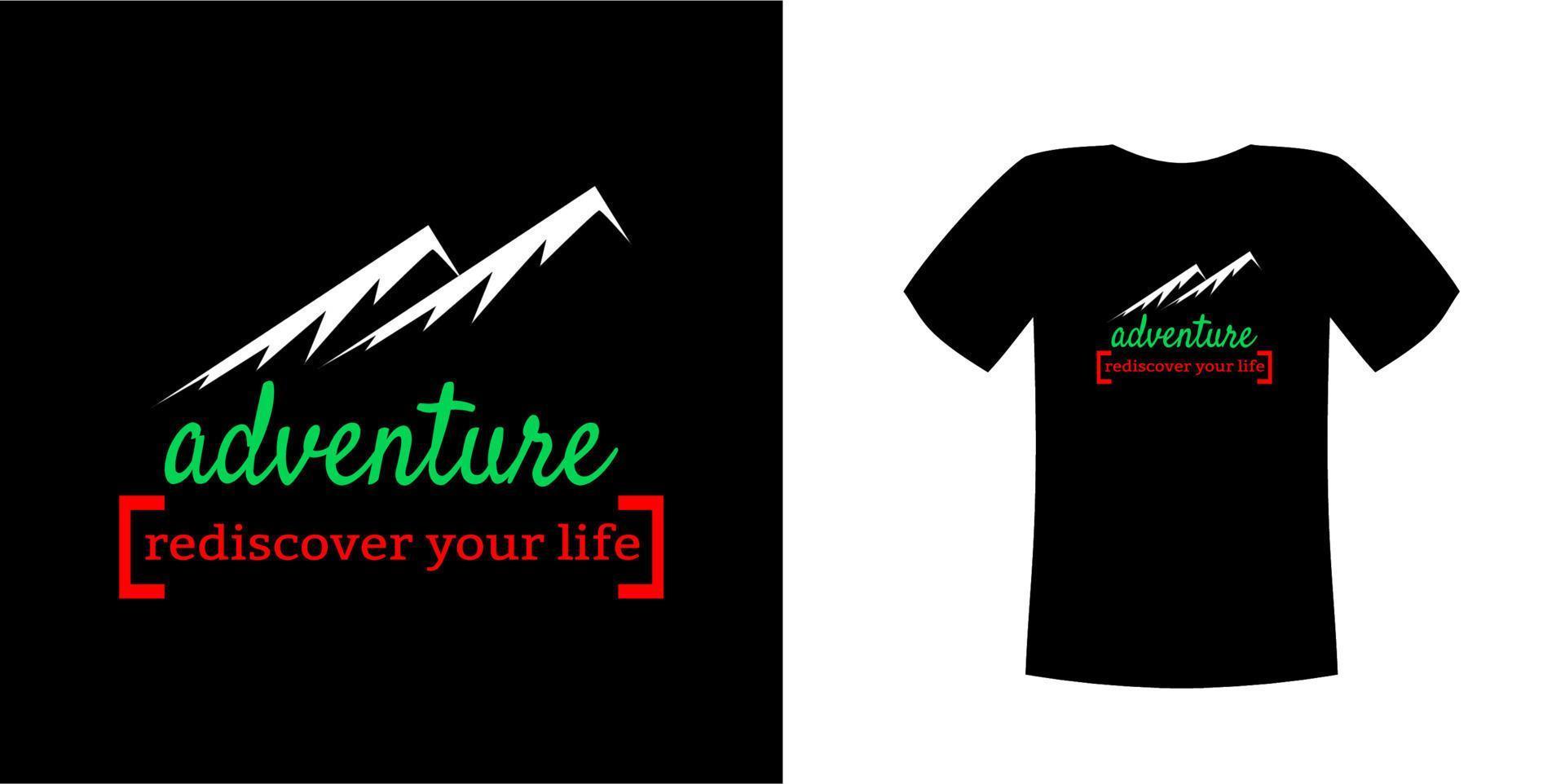 t-shirtontwerpvector, met afbeelding van twee besneeuwde bergtoppen op donkere doek met avontuur herontdek je levenstekst. kan worden aangepast voor verschillende achtergrondkleuren vector