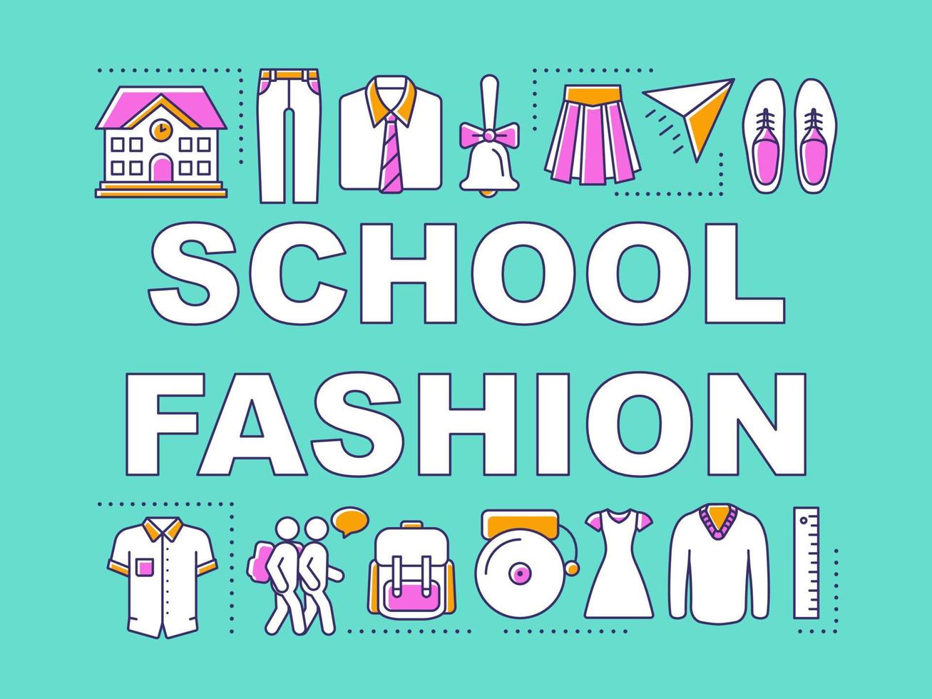 school mode woord concepten banner. leerlingen kleding kopen. schooljongens, schoolmeisjes uniform. presentatie, website. geïsoleerd belettering typografie idee met lineaire pictogrammen vector