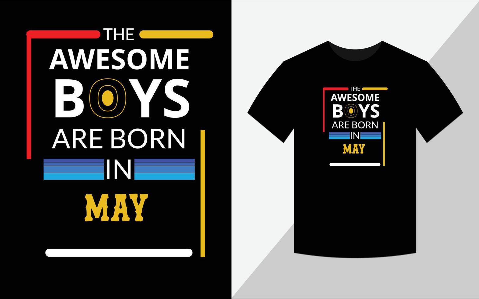 de geweldige jongens zijn geboren in mei, t-shirtontwerp vector