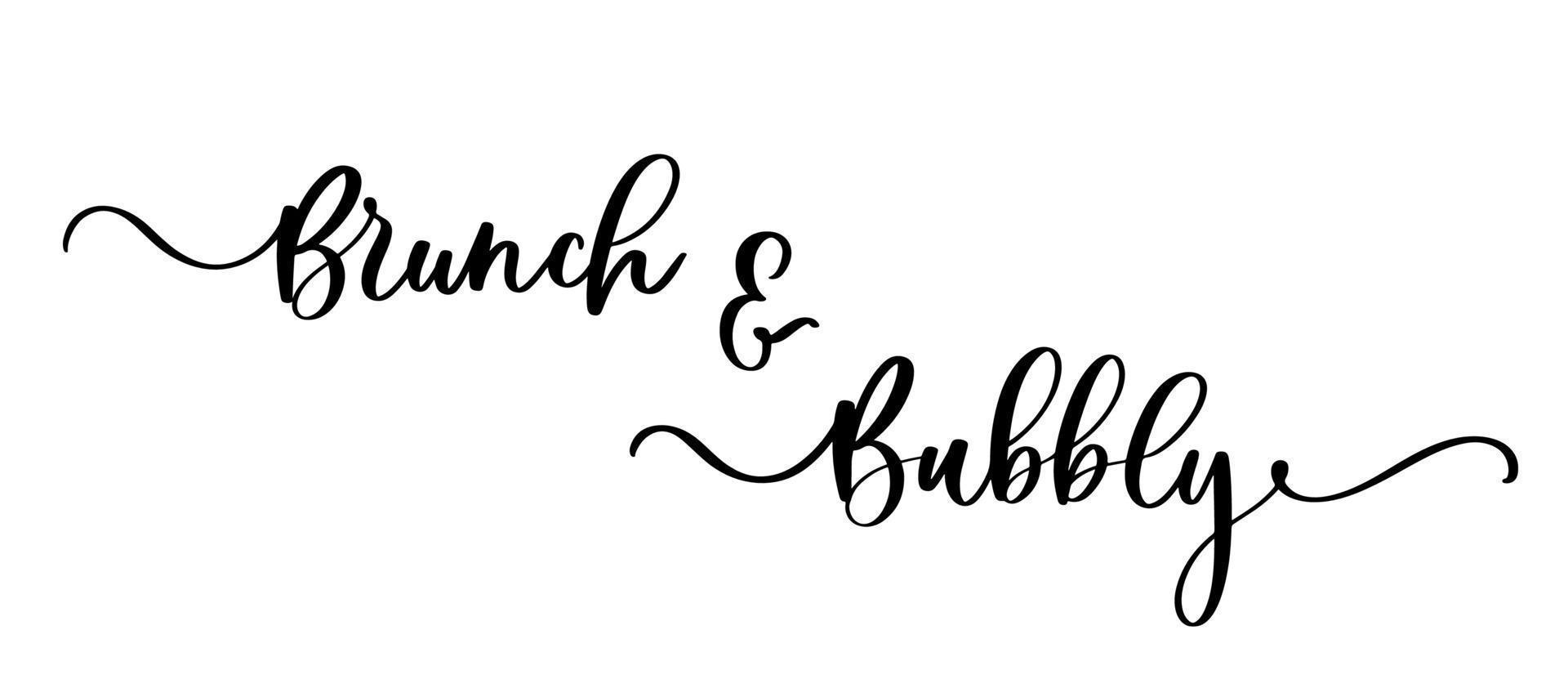 brunch en bruisend belettering inscriptie ontwerp. vectorillustratie. vector