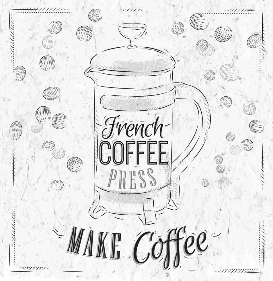 poster belettering franse koffiepers koffie maken in retro stijl gestileerde tekening met kolen vector