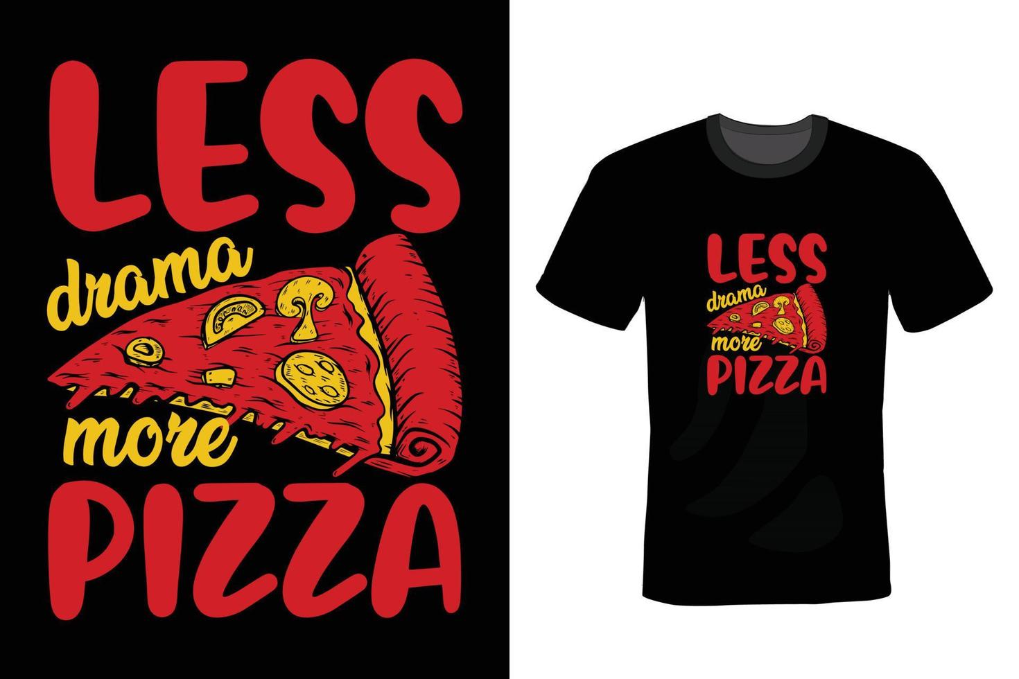 pizza t-shirt ontwerp, vintage, typografie vector