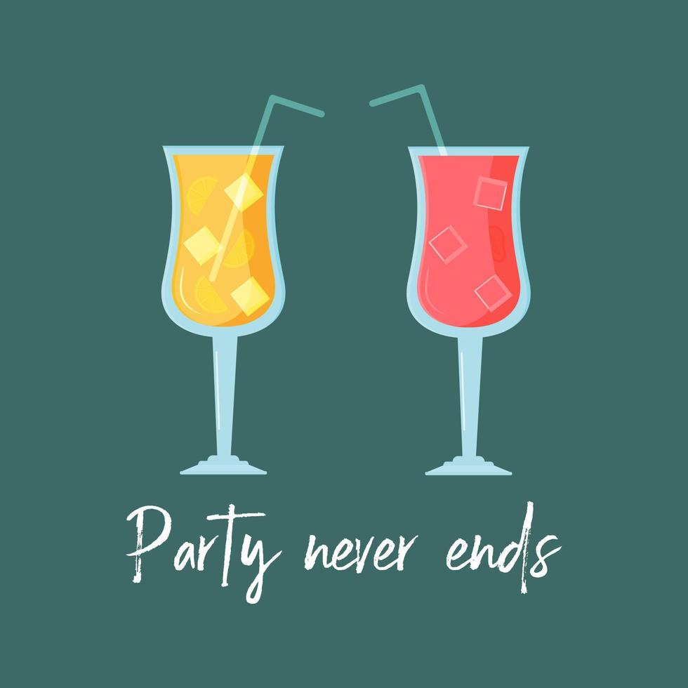 twee glazen zomercocktails en een feest met inscripties houdt nooit op. leuke trendy illustratie voor uitnodiging voor het feest, ontwerp van bar. vector