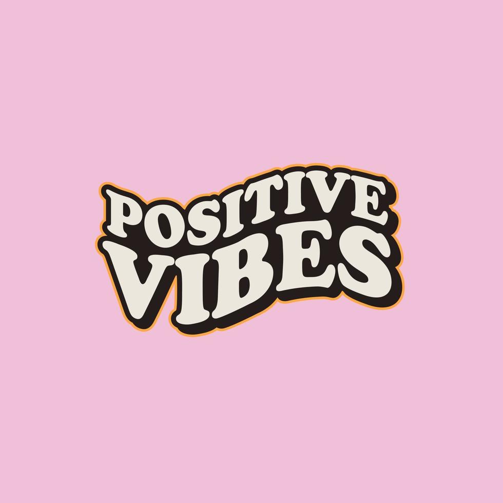 positieve vibes belettering vector