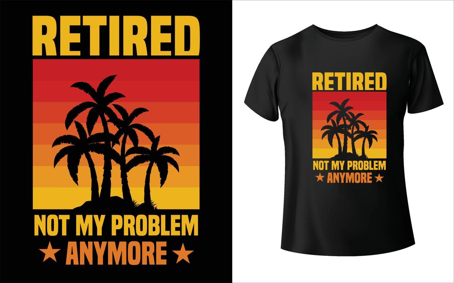 gepensioneerd 2022 ik werkte mijn hele leven t-shirtontwerp vintage vector