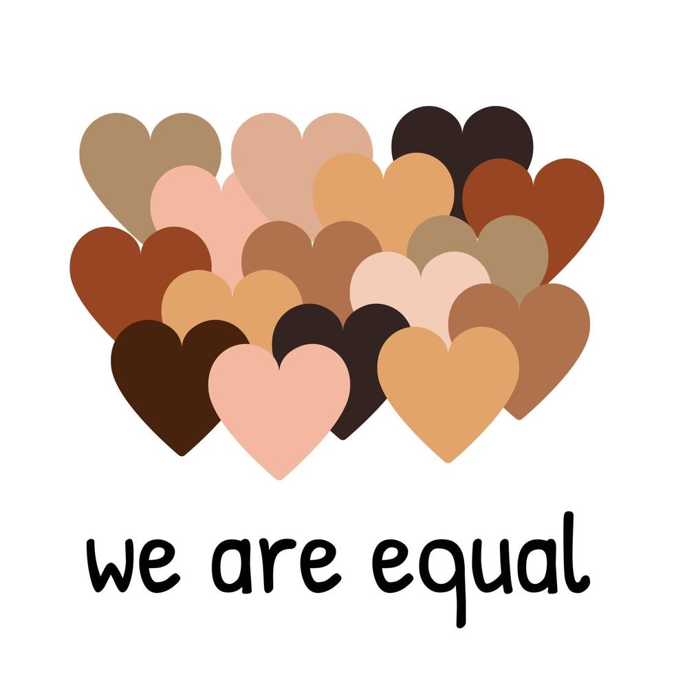 we zijn gelijk tekst. harten met verschillende tinten huidtinten. we zijn allemaal menselijk ras, geen racisme, diversiteitsconcept. anti-racisme, race-eenheidsdag vierkante sjabloon, wenskaart. vector