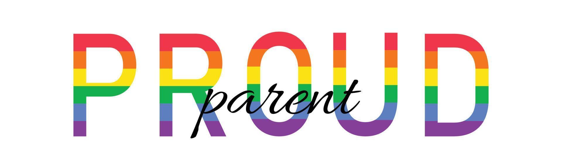 trotse ouder - belettering met kleurrijke regenboogvlagletters. lgbtq-gemeenschapsouders ondersteunen sticker, t-shirt printontwerp. vector