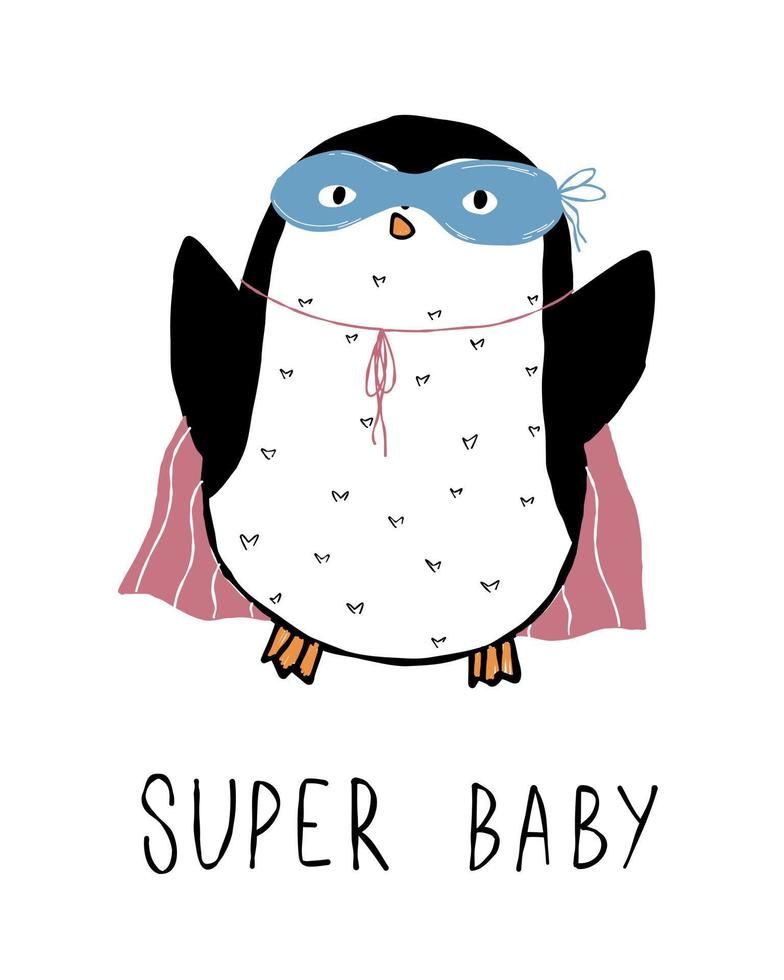 schattige pinguïn super baby tekst. briefkaart dier, poster, geïsoleerde achtergrond. hand getekende vectorillustratie. vector