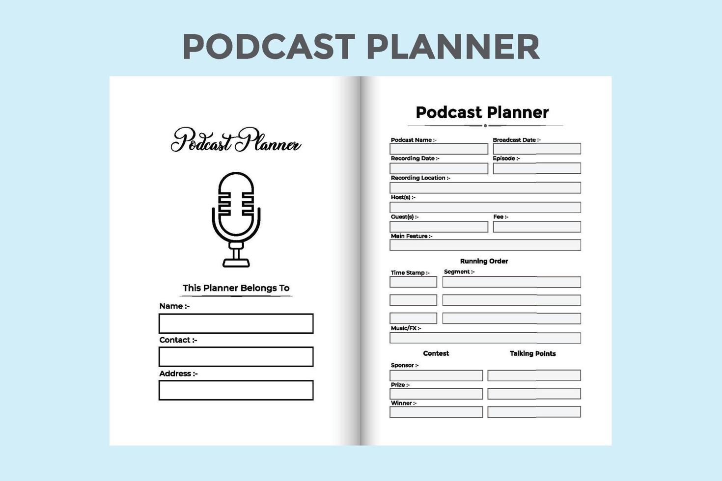 podcast planner logboek interieur. dagelijkse podcast-onderwerp-checker en informatiedagboeksjabloon. interieur van een notitieboekje. podcast hosting planner en gast informatie logboek interieur. vector