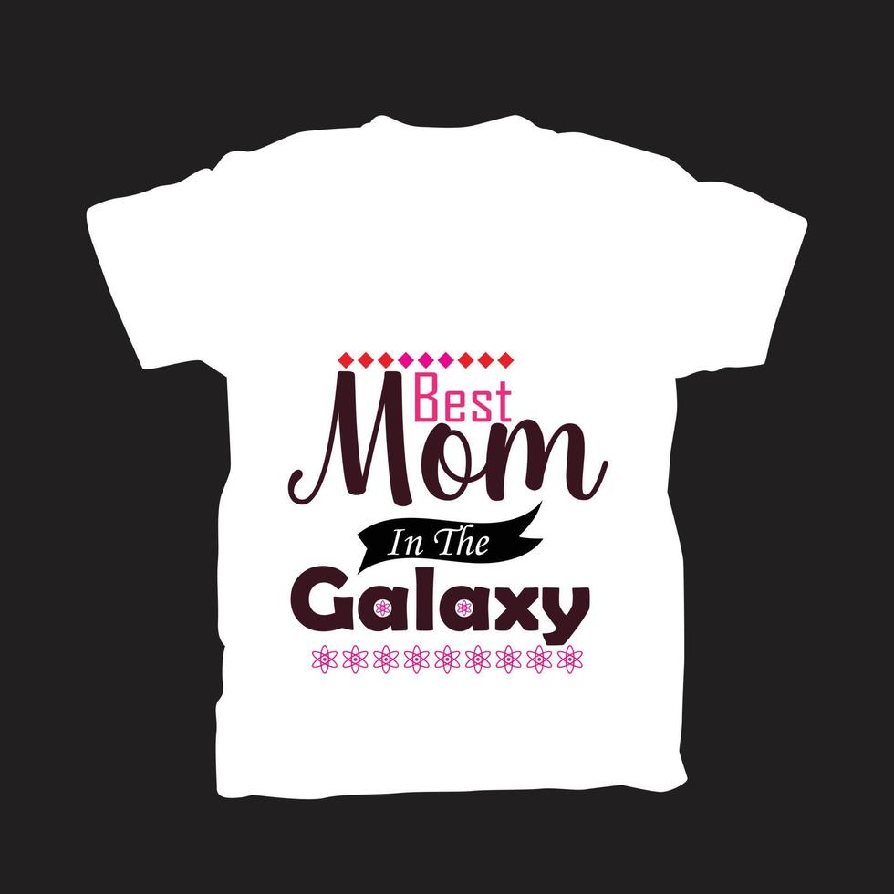 beste moeder in de melkweg t-shirtontwerp vector