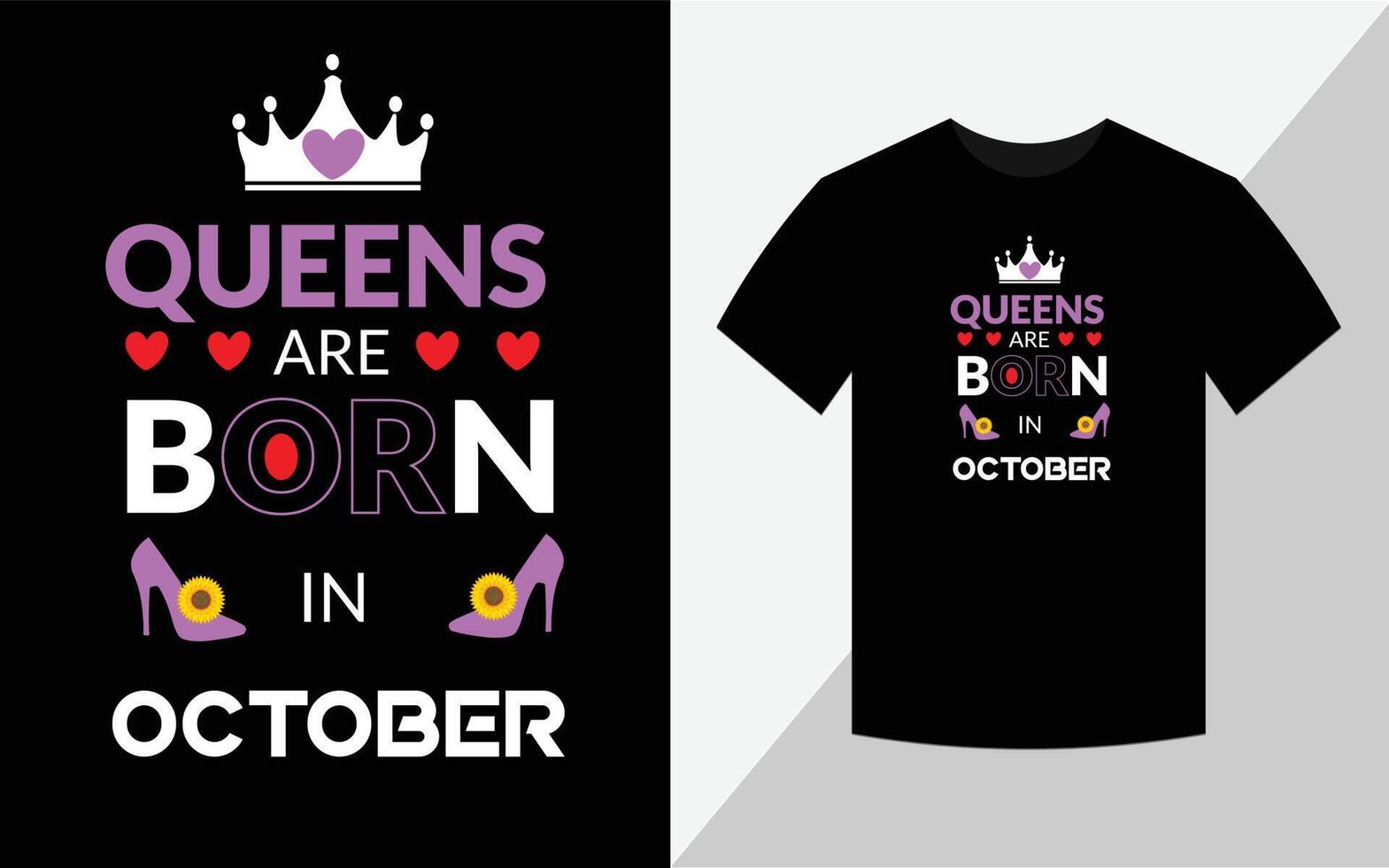 koninginnen zijn geboren in oktober, verjaardag t-shirt design vector