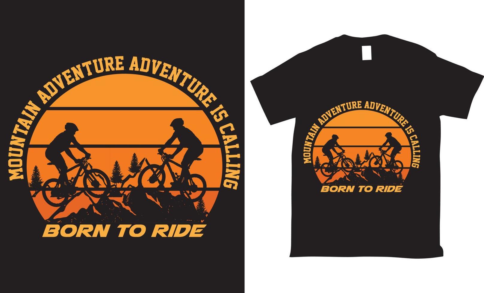 geboren om te rijden vector tshirt ontwerp avontuur mountainbiker