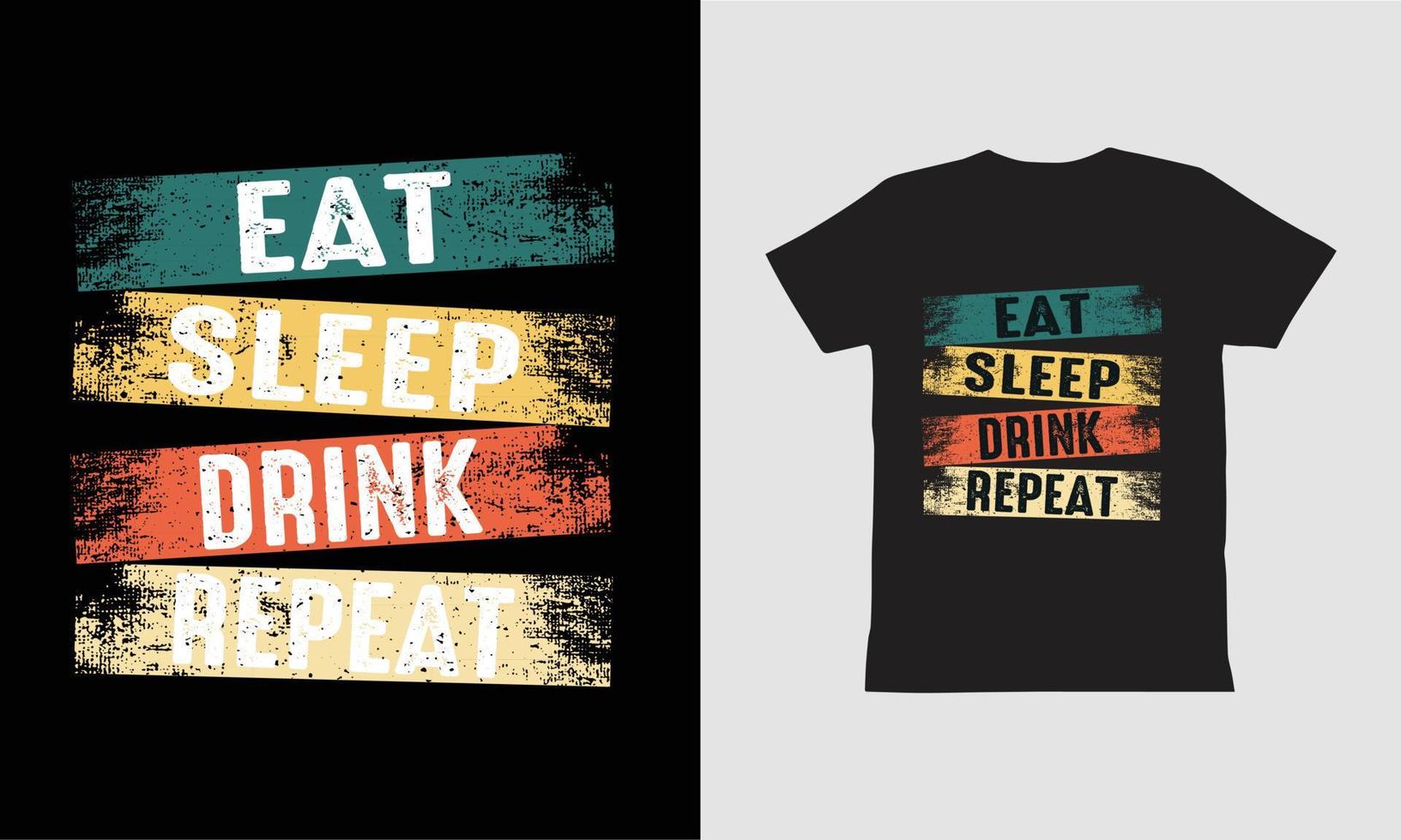 eet slaapdrank herhaal-t-shirtontwerp. vector