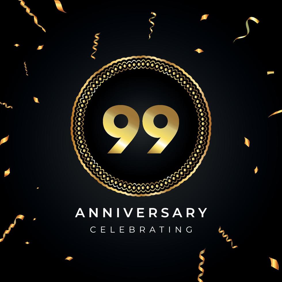 99 jaar Jubileumfeest met cirkelframe en gouden confetti geïsoleerd op zwarte achtergrond. vectorontwerp voor wenskaart, verjaardagsfeestje, bruiloft, evenementfeest. 99 jaar jubileumlogo. vector