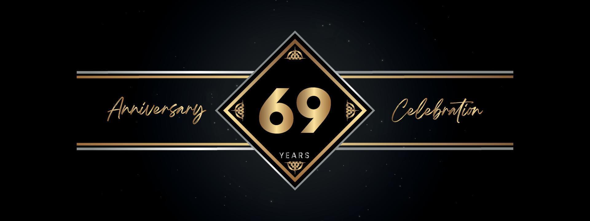 69 jaar gouden jubileumkleur met Decoratief frame geïsoleerd op zwarte achtergrond voor jubileumfeest, verjaardagsfeestje, brochure, wenskaart. Sjabloonontwerp voor 69-jarig jubileum vector