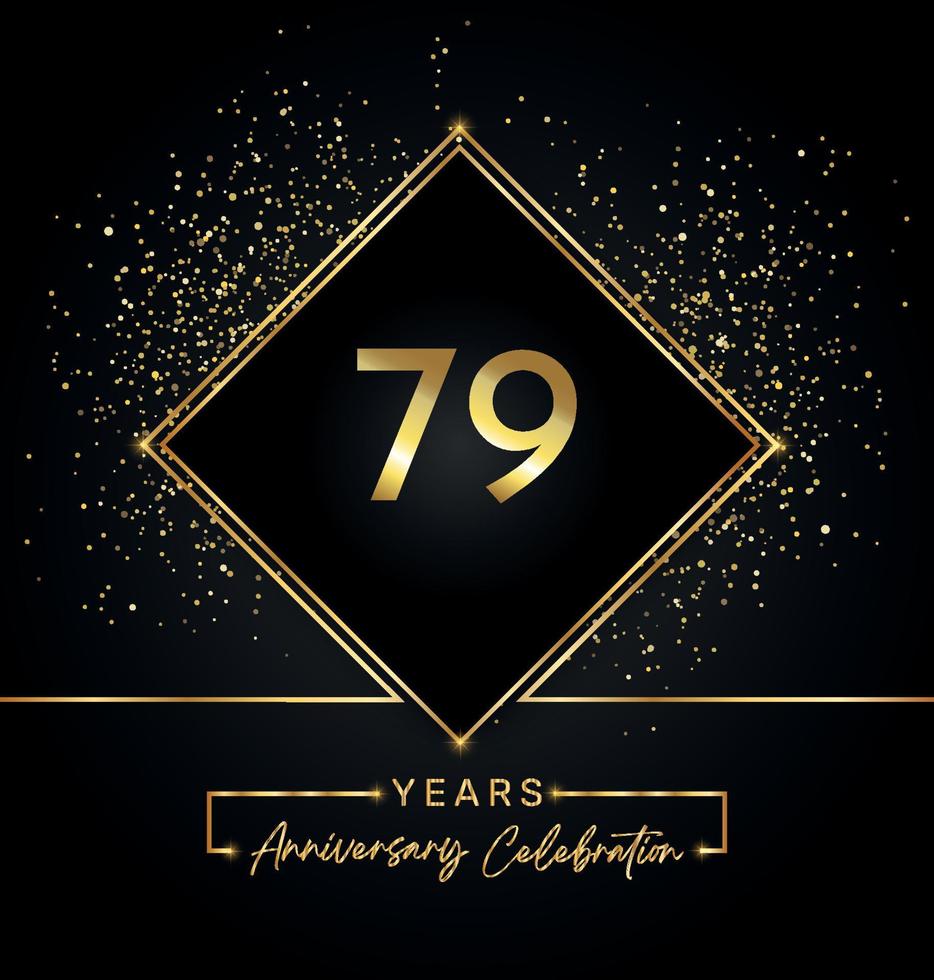 79 jaar Jubileumfeest met gouden frame en gouden Glitters op zwarte achtergrond. vectorontwerp voor wenskaart, verjaardagsfeestje, bruiloft, evenementfeest, uitnodiging. 79 jaar jubileumlogo. vector