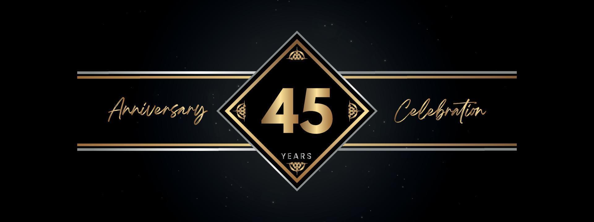 45 jaar gouden jubileumkleur met Decoratief frame geïsoleerd op zwarte achtergrond voor jubileumfeest, verjaardagsfeestje, brochure, wenskaart. 45-jarig jubileum sjabloonontwerp vector