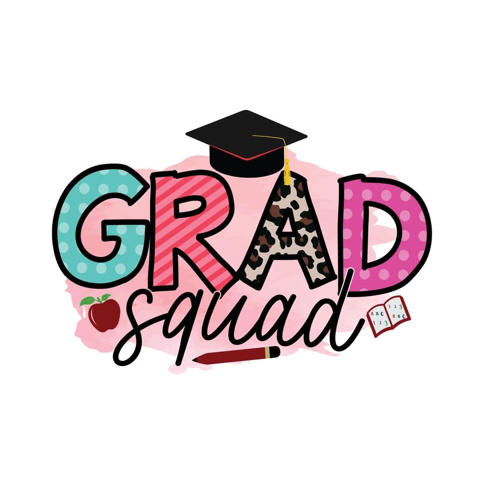 grad squadron afstuderen sublimatie ontwerp, perfect op t-shirts, mokken, borden, kaarten en nog veel meer vector