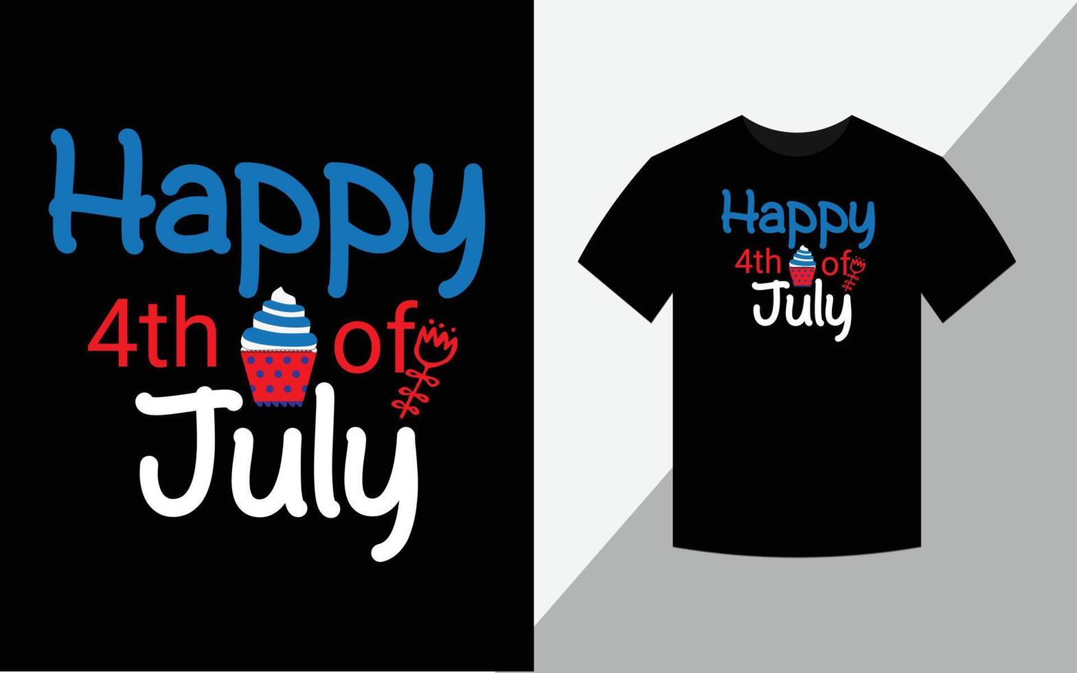 gelukkig 4 juli, gelukkig 4 juli amerika onafhankelijkheidsdag tshirt ontwerp vectorbestand vector