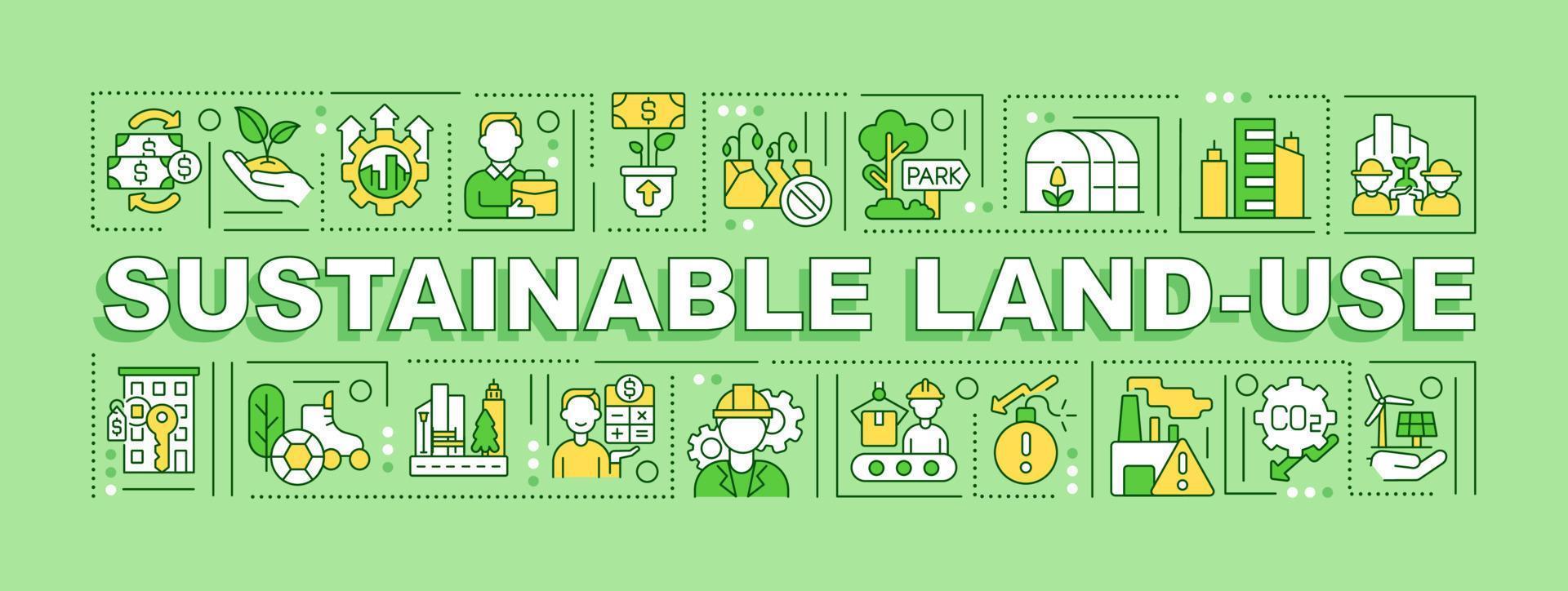 duurzaam landgebruik woord concepten groene banner. het verminderen van klimaatgerelateerde risico's. infographics met pictogrammen op een achtergrond in kleur. geïsoleerde typografie. vectorillustratie met tekst. vector