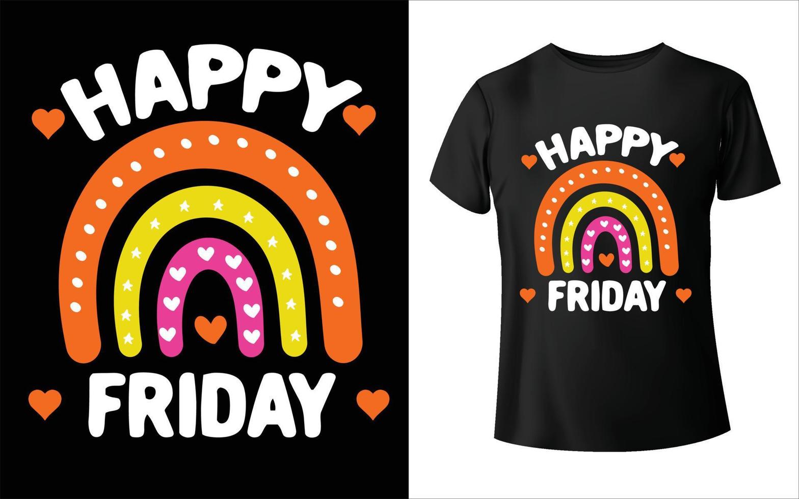 happy friday t-shirtontwerp week naam t-shirtontwerp vector