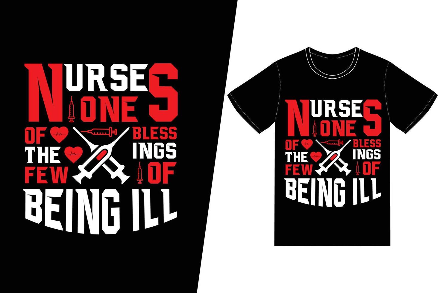 verpleegsters een van de weinige zegeningen van een ziek verpleegdagontwerp. verpleegster t-shirt ontwerp vector. voor t-shirt print en ander gebruik. vector