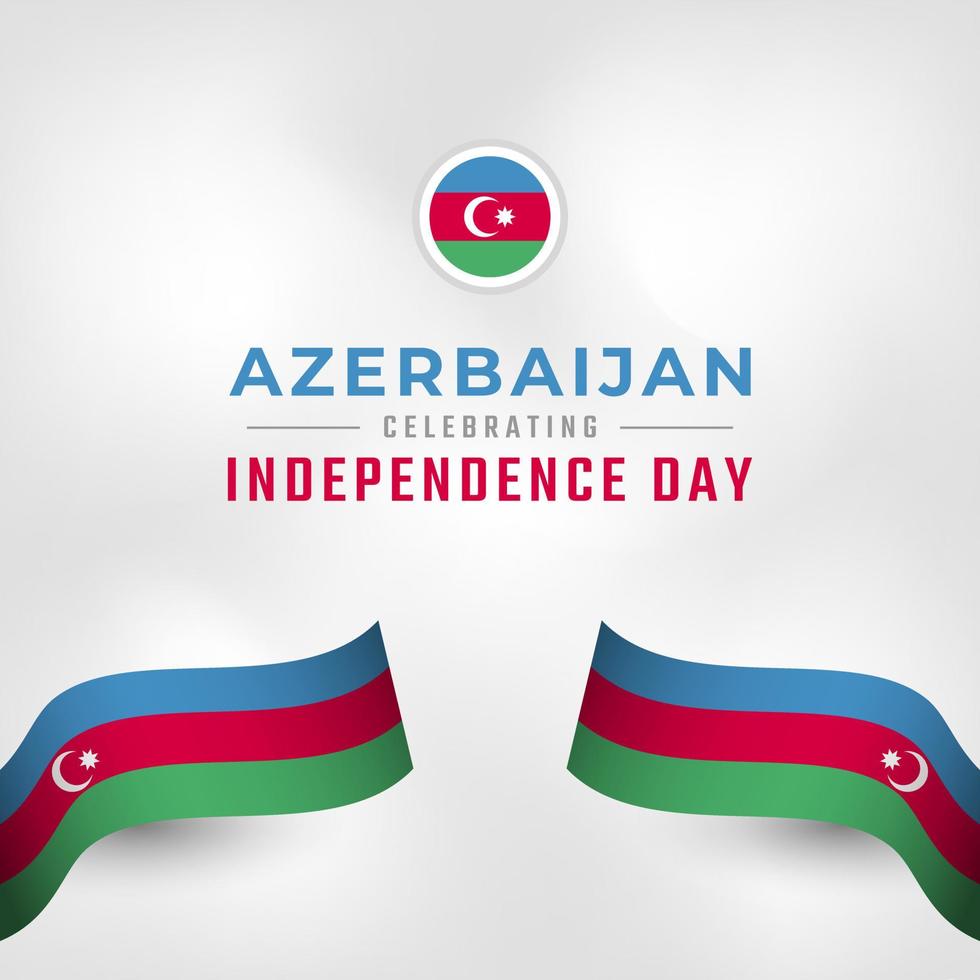 Happy Azerbeidzjan Onafhankelijkheidsdag viering vectorillustratie ontwerp. sjabloon voor poster, banner, reclame, wenskaart of printontwerpelement vector