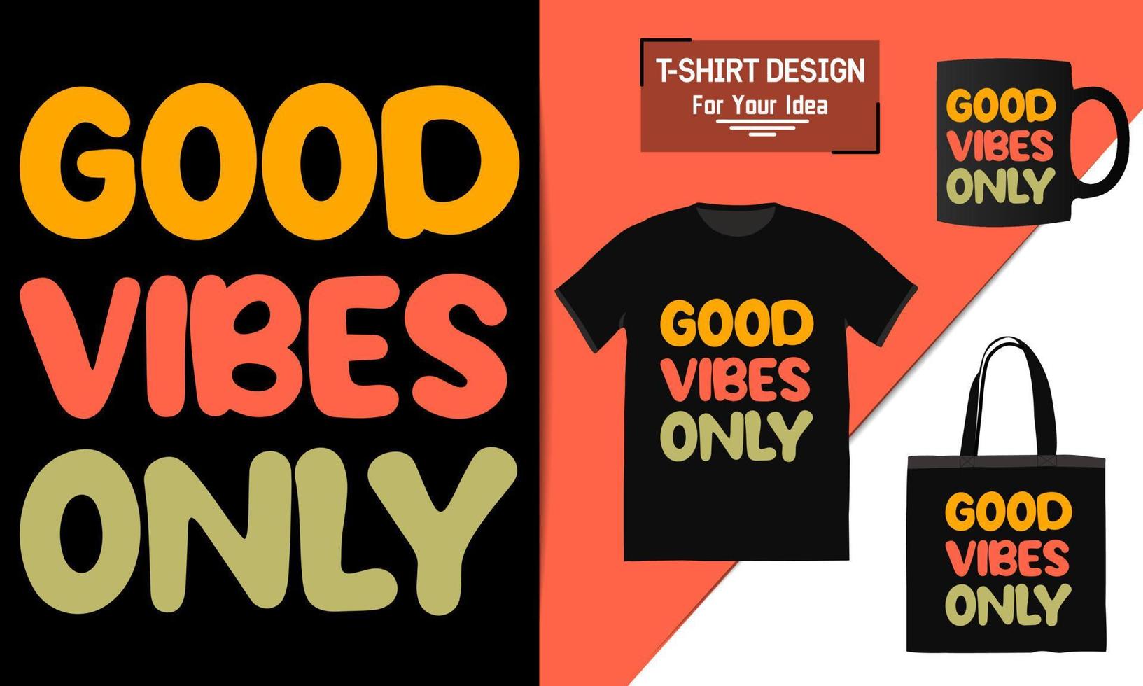 goede vibes alleen jij bent genoeg positieve vibes motiverende poster, motiverende citaat, tekst typografie vector ontwerpsjabloon voor t-shirt, premium t-shirtontwerp