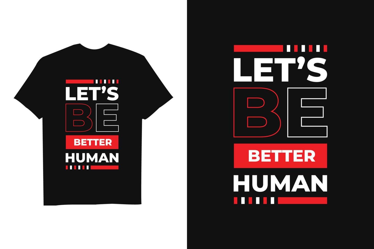 zwart modern inspirerend t-shirtontwerp met citaat vector