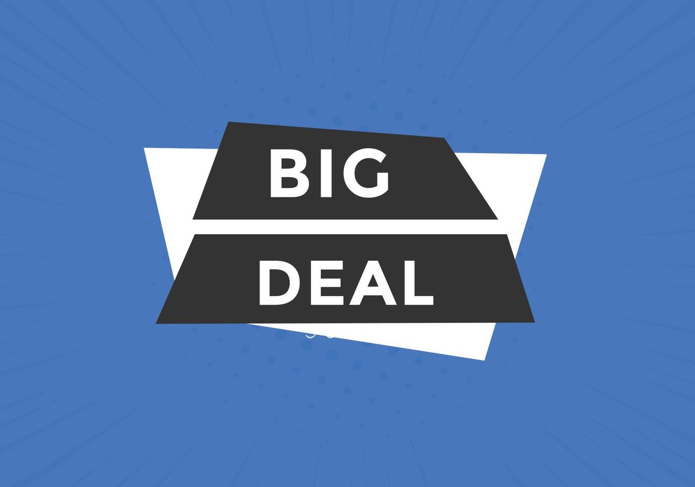 grote deal-knop. big deal tekst websjabloon. moderne webbannersjabloon vector