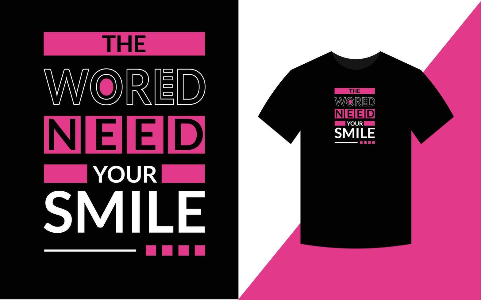 de wereld heeft je glimlach nodig typografie inspirerende citaten t-shirtontwerp voor het bedrukken van modekleding. vector