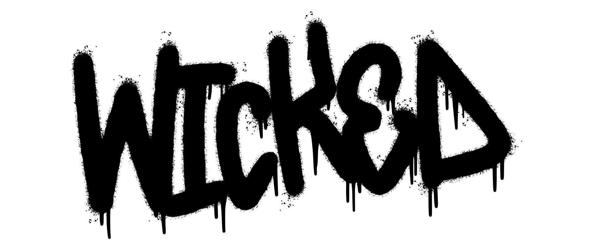 graffiti wicked woord gespoten geïsoleerd op een witte achtergrond. gespoten geweldige lettertypegraffiti. vectorillustratie. vector