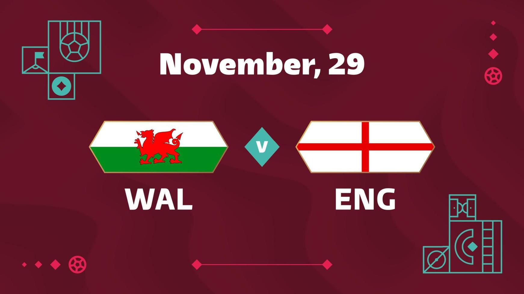 Wales vs Engeland wedstrijd. voetbal 2022 wereldkampioenschap wedstrijd versus teams op voetbalveld. intro sport achtergrond, kampioenschap competitie finale poster, vlakke stijl vectorillustratie vector