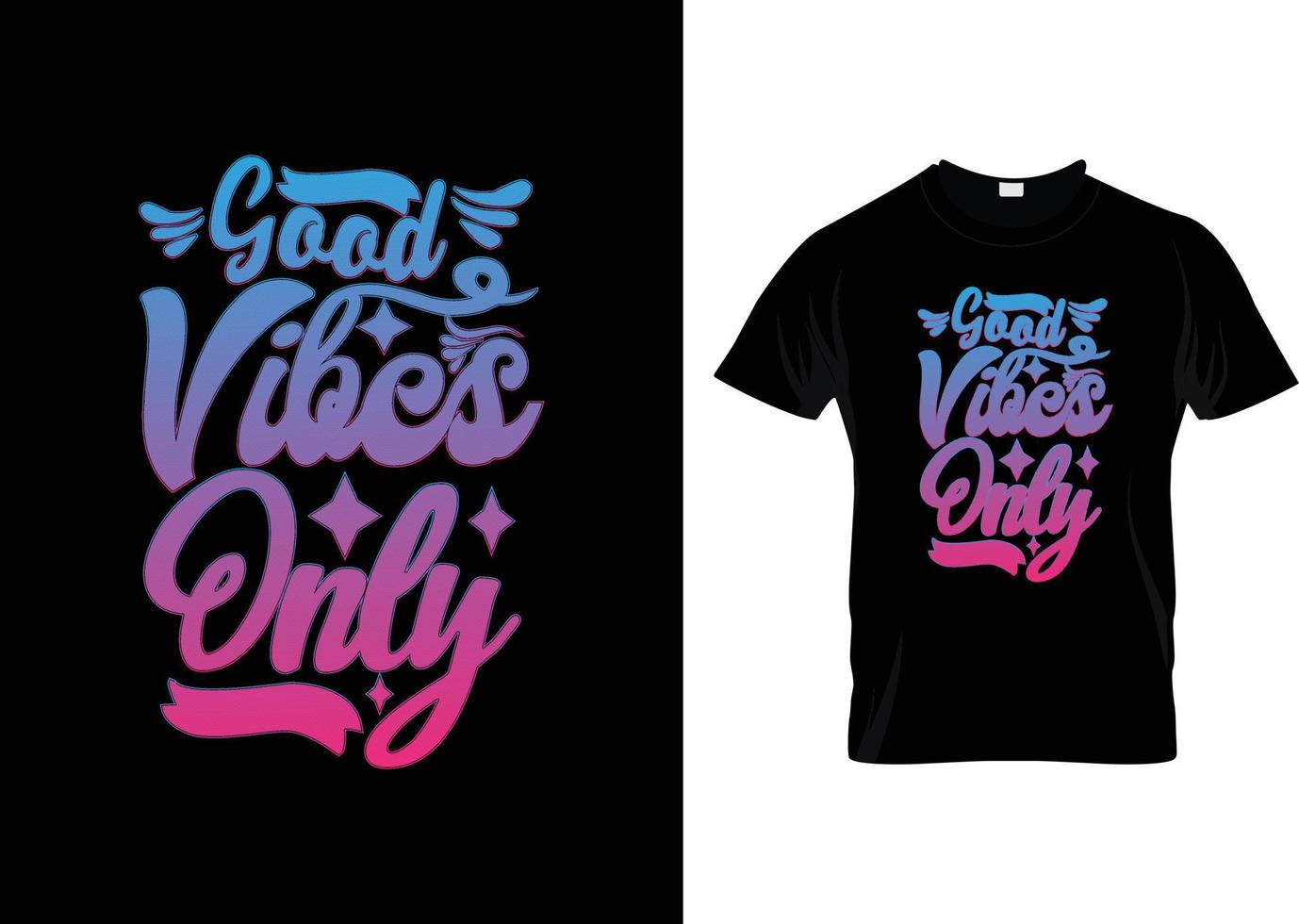 creatieve typografie ontwerpsjabloon, goede vibes citaten t-shirt typografie vector