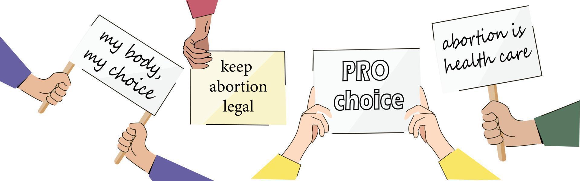 mijn lichaam mijn keuze. abortus is gezondheidszorg. pro keuze. abortus legaal houden. menselijke handen demonstratie lege borden. feministisch protest. mensenrechten. platte vector stock illustratie geïsoleerd op wit