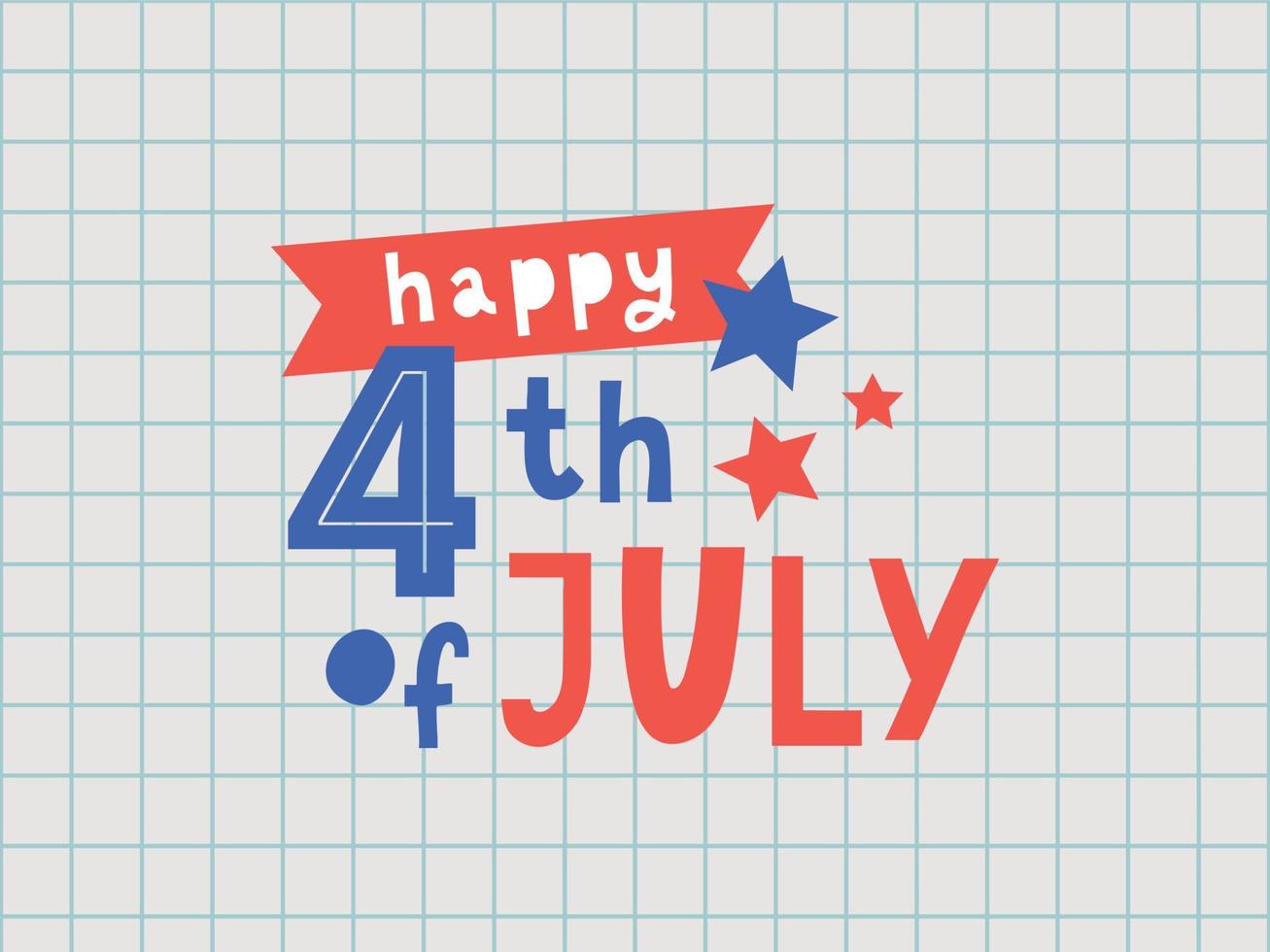 4 juli stijlvol Amerikaans ontwerp voor de onafhankelijkheidsdag 4 juli vector